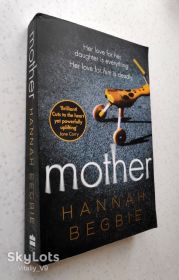 Художня література Художественная литература ^/--/^ Hannah Begbie. Mother. - фото фото фото