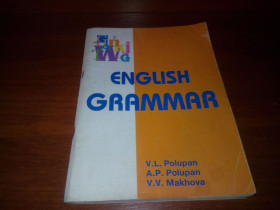 Навчальна література Учебная литература ^/--/^ English Grammar  (Popupan, Makhova) ^_^^^ English Grammar (Popupan, Makhova) - фото фото фото
