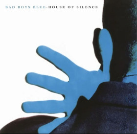 Платівки Пластинки ^/--/^ Bad Boys Blue - House Of Silence - 1991.  (LP). 12. Coloured Vinyl. Пластинка. Europe. S/S. ^_^^^ Bad Boys Blue - House Of Silence - 1991. Coloured Vinyl. Пластинка. Europe. S/S. - фото фото фото