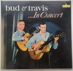 Платівки Пластинки ^/--/^ BUD AND TRAVIS ... In Concert 2 /--/ LP VG++/VG- ^_^^^ BUD AND TRAVIS... In Concert 2 /--/ LP VG++/VG- - фото фото фото