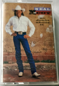 Касети Кассеты ^/--/^ NEAL McCOY No Doubt About It.  Cassette US ^_^^^ NEAL McCOY No Doubt About It. Cassette US - фото фото фото