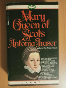 Видання - р. Издания - гг. ^/--/^ Mary Queen of Scots. Antonia Fraser /Марія, королева Шотландії. Антонія Фрейзер. ^_^^^ Mary Queen of Scots. Antonia Fraser/Мария, королева Шотландии. Антония Фрейзер. - фото фото фото