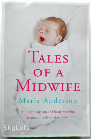 Медицина і здоров'я Медицина и здоровье ^/--/^ Tales of a Midwife. Maria Anderson - фото фото фото