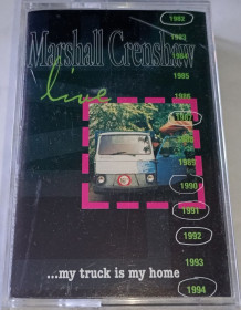 Касети Кассеты ^/--/^ MARSHALL CRENSHAW Marshall Crenshaw Live...My Truck Is My Home.  Cassette US ^_^^^ Marshall Crenshaw Live My Truck Is My Home. Cassette US - фото фото фото