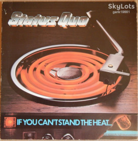 Платівки Пластинки ^/--/^ Status Quo – If You Can&amp;apos;t Stand The Heat  (Vertigo – 6360 164, Holland) inner sleeve EX+/NM- ^_^^^ Status Quo – If You Can&amp;apos;t Stand The Heat (Vertigo – 6360 164, Holland) inner sleeve EX+/NM- - фото фото фото