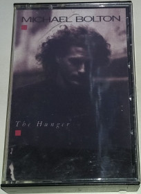Касети Кассеты ^/--/^ MICHAEL BOLTON The Hunger. Cassette   (US) ^_^^^ MICHAEL BOLTON The Hunger. Cassette (US) - фото фото фото