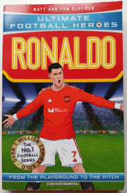 Спортивна література Спортивная литература ^/--/^ Ronaldo  (Ultimate Football Heroes - the No. 1 football series): Collect them all! ^_^^^ Ronaldo (Ultimate Football Heroes - the No. 1 football series): Collect them all! - фото фото фото