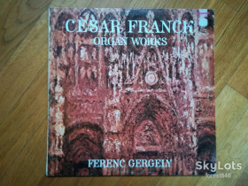 Платівки Пластинки ^/--/^ Cesar Franck-Organ works-Ferenc Gergely-Ex.-Венгрия ^_^^^ Cesar Franck-Organ works-Ferenc Gergely-Ex.-Угорщина - фото фото фото
