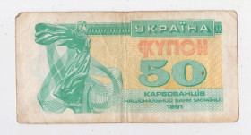 Загальнодержавні випуски Общегосударственные выпуски ^/--/^ 50 крб. = 1991 р. = КУПОН = УКРАЇНА + ^_^^^ 50 руб. = 1991 г. = КУПОН = Украина + - фото фото фото