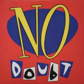 Платівки Пластинки ^/--/^ No Doubt, Gwen Stefani - No Doubt - 1992.  (LP). 12. Vinyl. Пластинка. USA. S/S. ^_^^^ No Doubt, Gwen Stefani - No Doubt - 1992. 12.Vinyl. Пластинка. USA. S/S. - фото фото фото