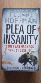 Книги на іноземних мовах Книги на иностранных языках ^/--/^ Plea of Insanity Jilliane Hoffman English на Английском книга ^_^^^ Plea of Insanity Jilliane Hoffman English - фото фото фото