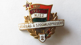 Відзнаки Знаки отличий ^/--/^ Знак комсомол Венгрия ^_^^^ Знак Молодь за соціалізм Угорщина - фото фото фото
