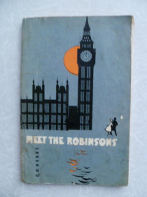 Видання - р. Издания - гг. ^/--/^ Ханна Г.Х. Meet The Robinsons  (Познакомьтесь с Робинзонами). ^_^^^ Ханна Г.Х. Meet The Robinsons (Познайомтеся з Робінзонами). - фото фото фото