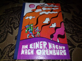 Видання - р. Издания - гг. ^/--/^ Manfred Weinert IN EINER NACHT NACH ORENBURG - фото фото фото