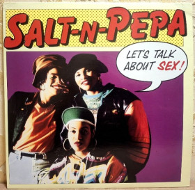 Платівки Пластинки ^/--/^ Salt &amp;apos;N&amp;apos; Pepa - Let&amp;apos;s Talk About Sex! - 1991.  (EP). 12. Vinyl. Пластинка. USA. ^_^^^ Salt &amp;apos;N&amp;apos; Pepa - Let&amp;apos;s Talk About Sex! - 1991. (EP). 12.Vinyl. Пластинка. USA. - фото фото фото