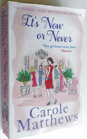 Художня література Художественная литература ^/--/^ Carole Matthews. It&amp;apos;s Now or Never.  The Sunday Times Bestsellers ^_^^^ Carole Matthews. It&amp;apos;s Now or Never. The Sunday Times Bestsellers - фото фото фото