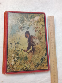 Видання - р. Издания - гг. ^/--/^ Робинзон Крузо. Первое издание. 1890 год. Обложка литография акварель. Раритетное издание ^_^^^ Робінзон Крузо. Перше видання. 1890 рік. Обкладинка літографія акварель. Раритетне видання - фото фото фото