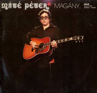 Платівки Пластинки ^/--/^ Máté Péter   ( Karthago / Карфаген )  ‎ Magány...És Együttlét   Венгрия ^_^^^ Máté Péter (Karthago / Карфаген) Magány. .. .s Együttlét Угорщина - фото фото фото