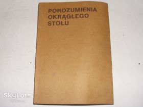 Видання - р. Издания - гг. ^/--/^ Porozumienia okrągłego stołu ^_^^^ Porozumienia Okrągłego stołu - фото фото фото