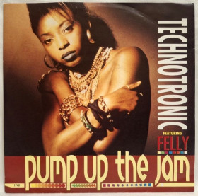 Платівки Пластинки ^/--/^ Technotronic Feat Felly - Pump Up The Jam - 1989.  (EP) 7. Vinyl. Пластинка. Scandinavia ^_^^^ Technotronic Feat Felly - Pump Up The Jam - 1989. Vinyl. Пластинка. Scandinavia - фото фото фото
