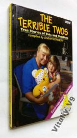 Художня література Художественная литература ^/--/^ The Terrible Twos: True Stories of Tots and Toddle - фото фото фото