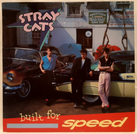 Платівки Пластинки ^/--/^ Stray Cats - Built For Speed - 1982.  (LP). 12. Vinyl. Пластинка. Canada ^_^^^ Stray Cats - Built For Speed (1982) (LP). 12. Vinyl. Платівка. Canada - фото фото фото