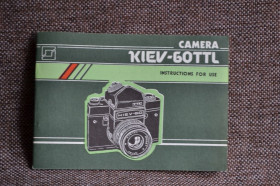 Інше Другое ^/--/^ Інструкція Фотоапарат KIEV-60 TTL,1994 р.   (Ukraina, внешторгіздат). Англійська мова. ^_^^^ Инструкция Фотоаппарат KIEV-60 TTL,1994 г. (Ukraina, внешторгиздат). Английский язык. - фото фото фото