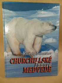 Інше Другое ^/--/^ Rudolf Schuster. Churchillské ľadové medvede - фото