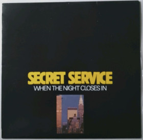 Платівки Пластинки ^/--/^ Secret Service - When The Night Closes In - 1985.   (LP). 12. Vinyl. Пластинка. Yugoslavia. ^_^^^ Secret Service - When The Night Closes In - 1985. 12.Vinyl. Пластинка. Yugoslavia. - фото фото фото