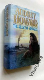 Художня література Художественная литература ^/--/^ Audrey Howard. The Silence of Strangers. - фото фото фото