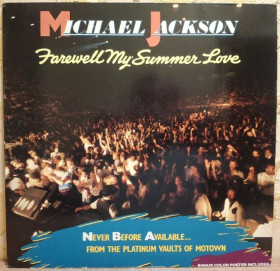 Платівки Пластинки ^/--/^ Michael Jackson - Farewell My Summer Love - 1973.  (LP). 12. Vinyl. Пластинка. UK &amp; Germany. ^_^^^ Michael Jackson — Farewell My Summer Love — 1973. 12.Vinyl. Пластинка. UK & Germany. - фото фото фото