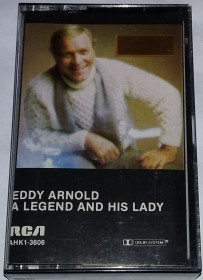 Касети Кассеты ^/--/^ EDDY ARNOLD A Legend And His Lady.  Cassette US ^_^^^ EDDY Arnold A Legend And His Lady. Cassette US - фото фото фото