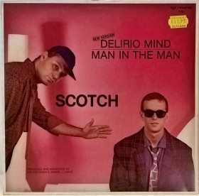 Платівки Пластинки ^/--/^ Scotch - Delirio Mind - 1985.   (ЕP). 12. Vinyl. Пластинка. Germany ^_^^^ Scotch — Delirio Mind — 1985. (ЕP). 12. Vinyl. Платівка. Germany - фото фото фото
