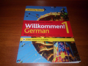 Навчальна література Учебная литература ^/--/^ Willkommen! German 1 - Beginner&amp;apos;s course  (Activity Book) - Учебник немецкого языка для начинающих ^_^^^ Willkommen! German 1 - Beginner &amp;apos;s course (Activity Book) - Підручник німецької мови для початківців - фото фото фото