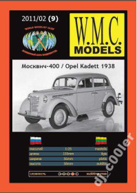 Інші Другие ^/--/^ Москвич-400 / Opel Kadett 1938  (W.M.C.) [1:25] ^_^^^ Москвич-400 / Opel Kadett 1938 (W.M.C.) [1:25] - фото фото фото