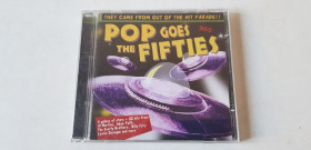 Музичні диски Музыкальные диски ^/--/^ Pop Goes The Fifties CD фірмовий ^_^^^ Pop Goes The Fifties CD фирменный - фото фото фото