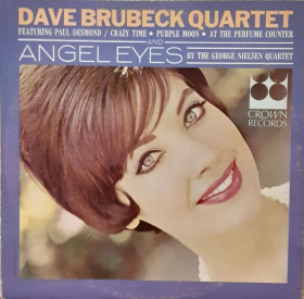 Платівки Пластинки ^/--/^ Платівка  Dave Brubeck Quartet Featuring Paul Desmond / The George Nielsen Quartet – Angel. ^_^^^ Пластинка Dave Brubeck Quartet Featuring Paul Desmond / The George Nielsen Quartet – Angel. - фото фото фото