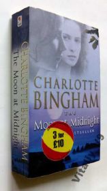 Художня література Художественная литература ^/--/^ Charlotte Bingham. The Moon at Midnight. ^_^^^ Charlotte Bingham. The Moon at Midnight - фото фото фото