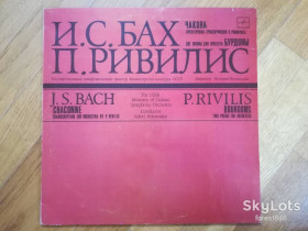 Платівки Пластинки ^/--/^ И. С. Бах-Чакона, П. Ривилис-Бурдоны-M-Мелодия ^_^^^ С. Бах-Чакона, П. Рівіліс-Бурдони-M-Мелодія - фото фото фото