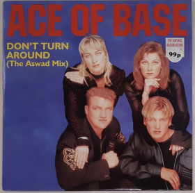 Платівки Пластинки ^/--/^ Ace Of Base - Don&amp;apos;t Turn Around - 1994.  (EP). 12. Vinyl. Пластинка. UK. ^_^^^ Ace Of Base - Don&amp;apos;t Turn Around - 1994. 12.Vinyl. Пластинка. UK. - фото фото фото