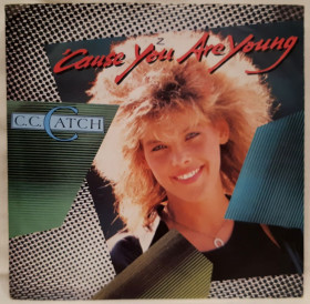 Платівки Пластинки ^/--/^ C.C. Catch - Cause You Are Young - 1986.   (EP). 7. Vinyl. Пластинка. Germany ^_^^^ C.C. Catch - Cause You Are Young - 1986. (EP). 7. Vinyl. Платівка. Germany - фото фото фото
