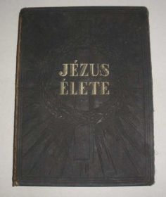 Видання - р. Издания - гг. ^/--/^ Антикварная книга *Жизнь Исуса*, 1935 /--/ г. Венгрия. ^_^^^ Антикварна книга * Життя Ісуса *, 1935 /--/ р. Угорщина. - фото фото фото