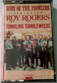 Касети Кассеты ^/--/^ THE SONS OF THE PIONEERS Featuring ROY ROGERS Tumbling Tumbleweeds.  Cassette US ^_^^^ The SONS OF THE PIONEERS Featuring ROY ROGERS Tumbling Tumbleweeds. Cassette US - фото фото фото