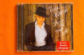 Музичні диски Музыкальные диски ^/--/^ Музичний диск CD. ТІНА КАРОЛЬ - Show me your love ^_^^^ Музыкальный диск CD. ТЕНА КАРОЛЬ - Show me your love - фото фото фото
