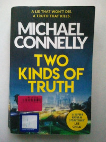 Книги на іноземних мовах Книги на иностранных языках ^/--/^ Two Kinds of Truth. Michael Connelly. Два види істини. Детектив. Англійською. ^_^^^ Two Kinds of Truth. Michael Connelly. Два вида истины. Детектив. Английский. - фото фото фото
