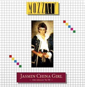Платівки Пластинки ^/--/^ Mozzart - Jasmin China Girl. The Singles - 1985-88.  (LP). 12. Vinyl. Пластинка. Europe. S/S. ^_^^^ Mozzart - Jasmin China Girl. The Singles - 1985-88. (LP). 12.Vinyl. Пластинка. Europe. S/S. - фото фото фото