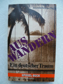 Видання - р. Издания - гг. ^/--/^ Auswandern. ein deutscher Traum. Schöps Joachim.deutsch.немецкий ^_^^^ Auswandern. ein deutscher Traum. Schöps Joachim.deutsch.німецький - фото фото фото