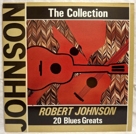Платівки Пластинки ^/--/^ Robert Johnson - The Collection 20 Blues Greats - 1929-38.  (LP). 12. Vinyl. Пластинка. Italy. ^_^^^ Robert Johnson - The Collection 20 Blues Greats - 1929-38. 12.Vinyl. Пластинка. Italy. - фото фото фото