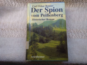 Книги на іноземних мовах Книги на иностранных языках ^/--/^ Carl Oskar Renner Der Spion vom Peißenberg - фото фото фото