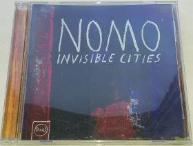 Музичні диски Музыкальные диски ^/--/^ NOMO  Invisible Cities CD US ^_^^^ NOMO Invisible Cities CD US - фото фото фото